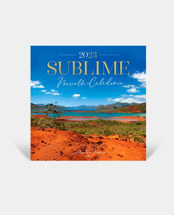 Calendrier 2023 “Sublime Nouvelle-Calédonie” GRAND MODÈLE
